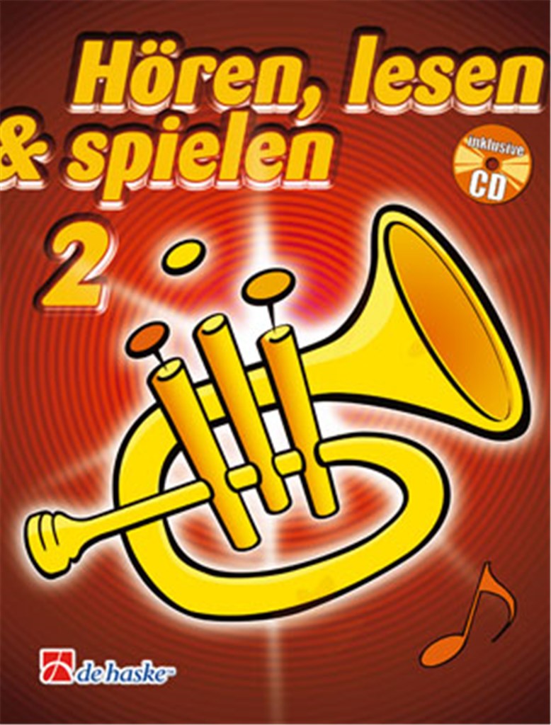 Hören, Lesen & Spielen 2 Flügelhorn